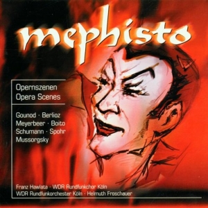 Various - Mephisto - Opera Scenes in the group CD at Bengans Skivbutik AB (5503551)