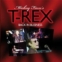 Mickey Finn's T-Rex - Back In Business in the group CD / Pop-Rock at Bengans Skivbutik AB (550392)
