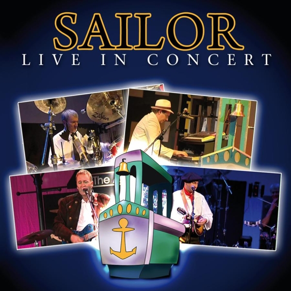 Sailor - Live In Concert in the group CD / Bestsellers at Bengans Skivbutik AB (550393)