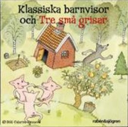 Blandade Artister - Klassiska Barnvisor Och Tre Små Gri in the group CD / Barnmusik at Bengans Skivbutik AB (5504176)