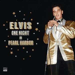 Presley Elvis - One Night In Pearl Harbor in the group CD / Pop-Rock at Bengans Skivbutik AB (5504383)
