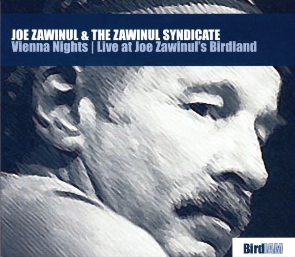 Zawinul Joe And Zawinul Syndicate - Vienna Nights in the group CD / Bestsellers at Bengans Skivbutik AB (550440)
