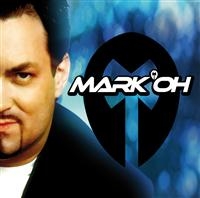 Mark 'Oh - Mark 'Oh in the group CD / Dance-Techno,Pop-Rock at Bengans Skivbutik AB (550442)