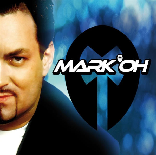 Mark 'Oh - Mark 'Oh in the group CD / Bestsellers at Bengans Skivbutik AB (550442)
