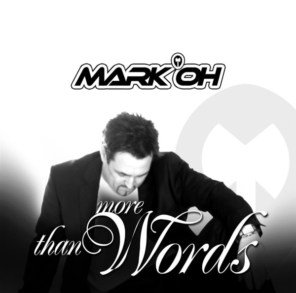 Mark 'Oh - More Than Words in the group CD / Bestsellers at Bengans Skivbutik AB (550443)