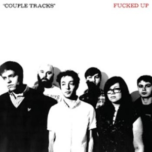 Fucked Up - Couple Tracks: Singles 2001-2009 in the group CD / Pop-Rock,Punk at Bengans Skivbutik AB (550498)