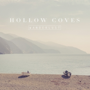 Hollow Coves - Wanderlust in the group CD / Pop-Rock at Bengans Skivbutik AB (5505769)