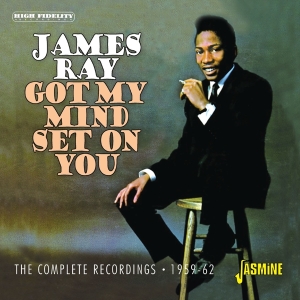 James Ray - Got My Mind Set On You - The Complete Recordings 1959-1962 in the group CD / Pop-Rock,RnB-Soul at Bengans Skivbutik AB (5505896)