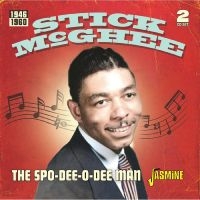 Mcghee Stick - The Spo-Dee-O-Dee Man in the group MUSIK / Dual Disc / Pop-Rock at Bengans Skivbutik AB (5505897)