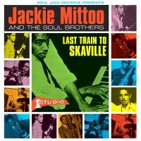 Mittoo Jackie And The Soul Brother - Last Train To Skaville (Transparent in the group VINYL / Reggae at Bengans Skivbutik AB (5505972)