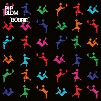 Blom Pip - Bobbie in the group CD / Pop-Rock at Bengans Skivbutik AB (5505990)