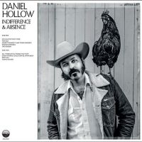 Hollow Daniel - Indifference & Absence in the group VINYL / Country at Bengans Skivbutik AB (5505997)