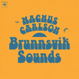 Carlson Magnus - Brunnsvik Sounds (LP Incl Signed Card) in the group VINYL / RnB-Soul,Svensk Musik at Bengans Skivbutik AB (5506012)