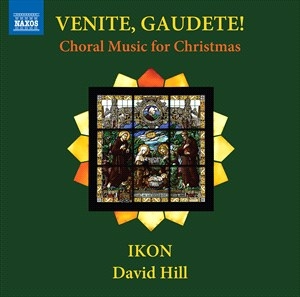 Ikon David Hill - Venite, Gaudete – Choral Music For in the group Externt_Lager /  at Bengans Skivbutik AB (5506093)