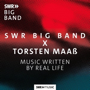 Swr Big Band Torsten Maass - Music Written By Real Life in the group CD / Jazz at Bengans Skivbutik AB (5506096)