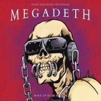 Megadeth - Wake Up Dead In 2004 in the group VINYL / Hårdrock at Bengans Skivbutik AB (5506205)