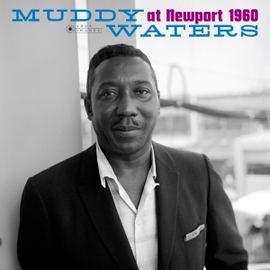 Muddy Waters - At Newport 1960/ Muddy.. in the group VINYL / Jazz at Bengans Skivbutik AB (5506254)