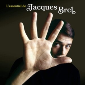 Jacques Brel - L'essentiel De Jacques Brel in the group OTHER / Övrigt /  at Bengans Skivbutik AB (5506255)