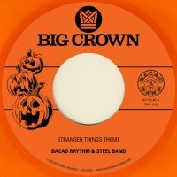 Bacao Rhythm & Steel Band - Stranger Things Theme B/W Halloween in the group VINYL / RnB-Soul at Bengans Skivbutik AB (5506414)