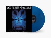 At The Gates - With Fear I Kiss The Burning Darkne in the group VINYL / Hårdrock,Svensk Musik at Bengans Skivbutik AB (5506427)