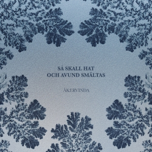 Åkervinda - Så Skall Hat Och Avund Smältas in the group CD / Svensk Folkmusik at Bengans Skivbutik AB (5506506)