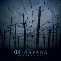 Hinayana - Shatter And Fall in the group CD / Hårdrock at Bengans Skivbutik AB (5506520)