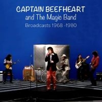 Captain Beefheart And The Magic Ban - Broadcasts, 1968-1980 in the group MUSIK / Dual Disc / Pop-Rock at Bengans Skivbutik AB (5506540)