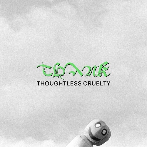 Thank - Thoughtless Cruelty in the group VINYL / Pop-Rock at Bengans Skivbutik AB (5506796)