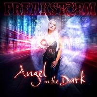 Freakstorm - Angel In The Dark in the group CD / Hårdrock at Bengans Skivbutik AB (5506901)