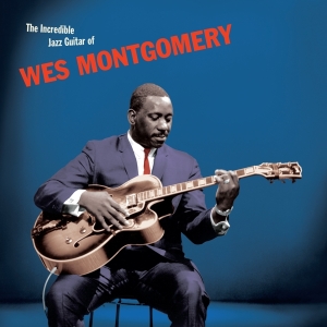 Wes Montgomery - Incredible Jazz Guitar i gruppen ÖVRIGT / Startsida Vinylkampanj hos Bengans Skivbutik AB (5506949)