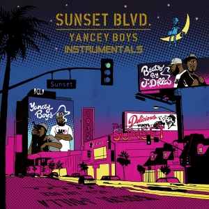 Yancey Boys - Sunset Blvd (Instrumental) in the group VINYL / Hip Hop-Rap at Bengans Skivbutik AB (5507023)