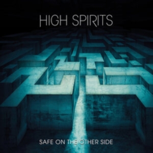 High Spirits - Safe On The Other Side (Vinyl Lp) in the group VINYL / Hårdrock at Bengans Skivbutik AB (5507119)