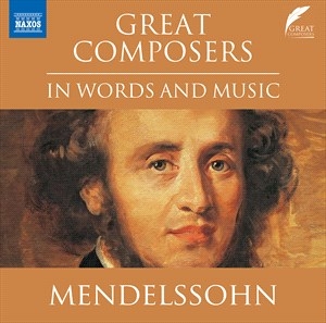 Mendelssohn Felix - Great Composers In Words & Music in the group Externt_Lager /  at Bengans Skivbutik AB (5507179)