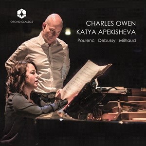 Claude Debussy Darius Milhaud Fra - Charles Owen & Katya Apekisheva in the group Externt_Lager /  at Bengans Skivbutik AB (5507201)