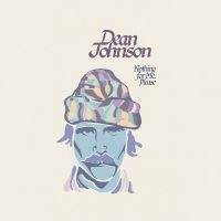 Johnson Dean - Nothing For Me, Please in the group CD / Svensk Folkmusik at Bengans Skivbutik AB (5507228)