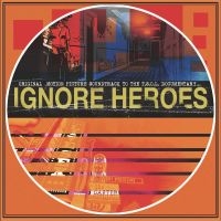 T.S.O.L. - Ignore Heroes: Original Motion Pict in the group VINYL / Pop-Rock at Bengans Skivbutik AB (5507237)