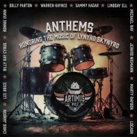 Artimus Pyle Band - Anthems: Honoring The Music Of Lyny in the group OUR PICKS / Friday Releases / Friday the 2th Feb 24 at Bengans Skivbutik AB (5507409)