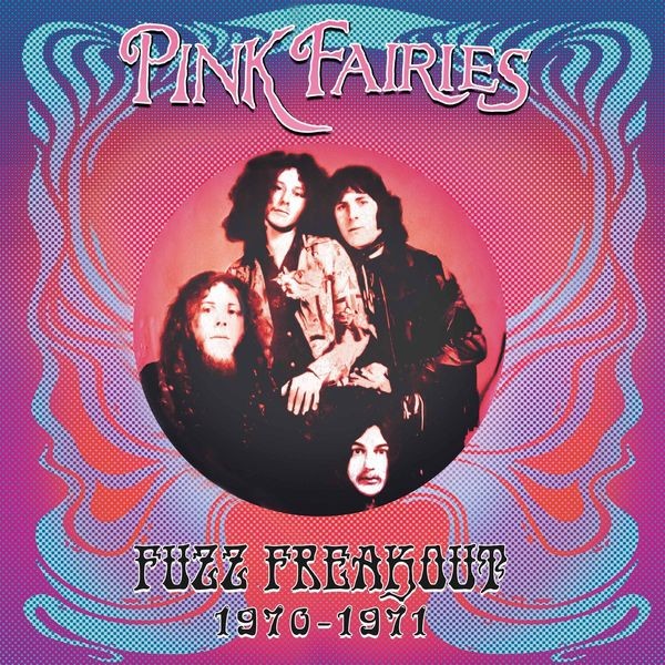 The Pink Fairies - Fuzz Freakout 1970-1971 in the group VINYL / Pop-Rock at Bengans Skivbutik AB (5507491)