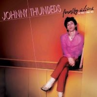 Johnny Thunders - Finally Alone - The Sticks & Stones in the group VINYL / Pop-Rock at Bengans Skivbutik AB (5507515)