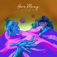 Have Mercy - Numb in the group VINYL / Pop-Rock at Bengans Skivbutik AB (5507644)