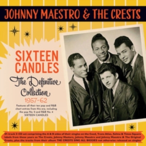 Johnny Maestro & The Crests - Sixteen Candles - The Definitive Co in the group OTHER / Övrigt / at Bengans Skivbutik AB (5507949)