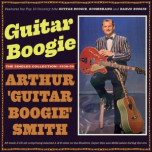 Arthur 'Guitar Boogie' Smith - Guitar Boogie - The Singles Collect in the group OTHER / Övrigt /  at Bengans Skivbutik AB (5507960)