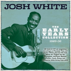 Josh White - The Early Years Collection 1929-36 in the group CD / Pop-Rock at Bengans Skivbutik AB (5507963)