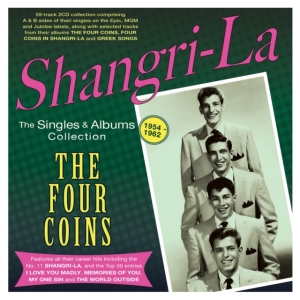 The Four Coins - Shangri-La - The Singles & Albums C in the group OTHER / Övrigt /  at Bengans Skivbutik AB (5507975)