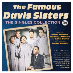 The Famous Davis Sisters - The Singles Collection 1949-62 in the group OTHER / Övrigt / at Bengans Skivbutik AB (5507984)