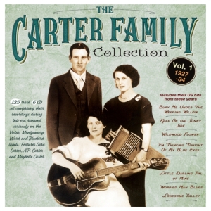 The Carter Family - The Carter Family Collection Vol. 1 in the group OTHER / Övrigt /  at Bengans Skivbutik AB (5508003)