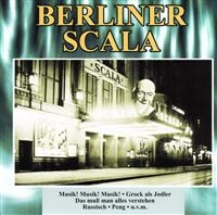 Various Artists - Berliner Scala in the group CD / Pop-Rock at Bengans Skivbutik AB (550803)