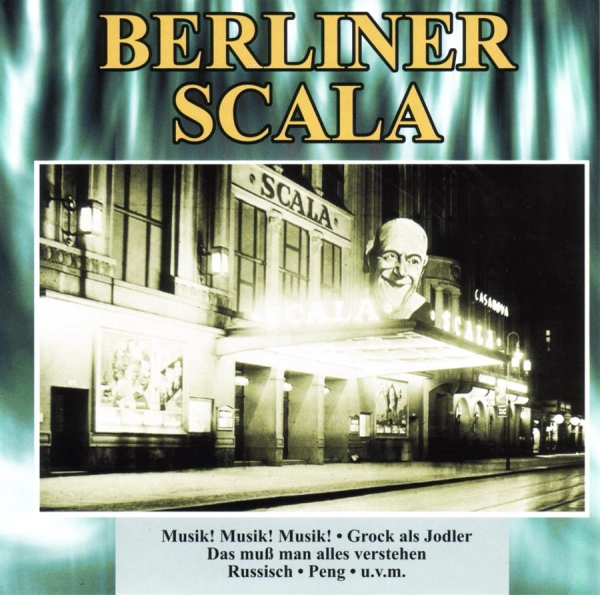 Various Artists - Berliner Scala in the group CD / Bestsellers at Bengans Skivbutik AB (550803)