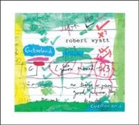 Robert Wyatt - Cuckooland in the group VINYL / Pop-Rock at Bengans Skivbutik AB (5508504)