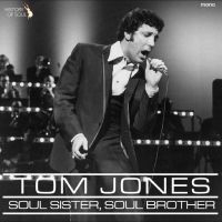Tom Jones - Soul Sister, Soul Brother in the group VINYL / Pop-Rock at Bengans Skivbutik AB (5508629)